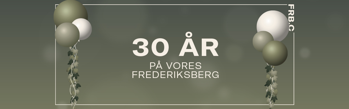 Kom til 30 års jubilæumsfejring i Frederiksberg Centret.
